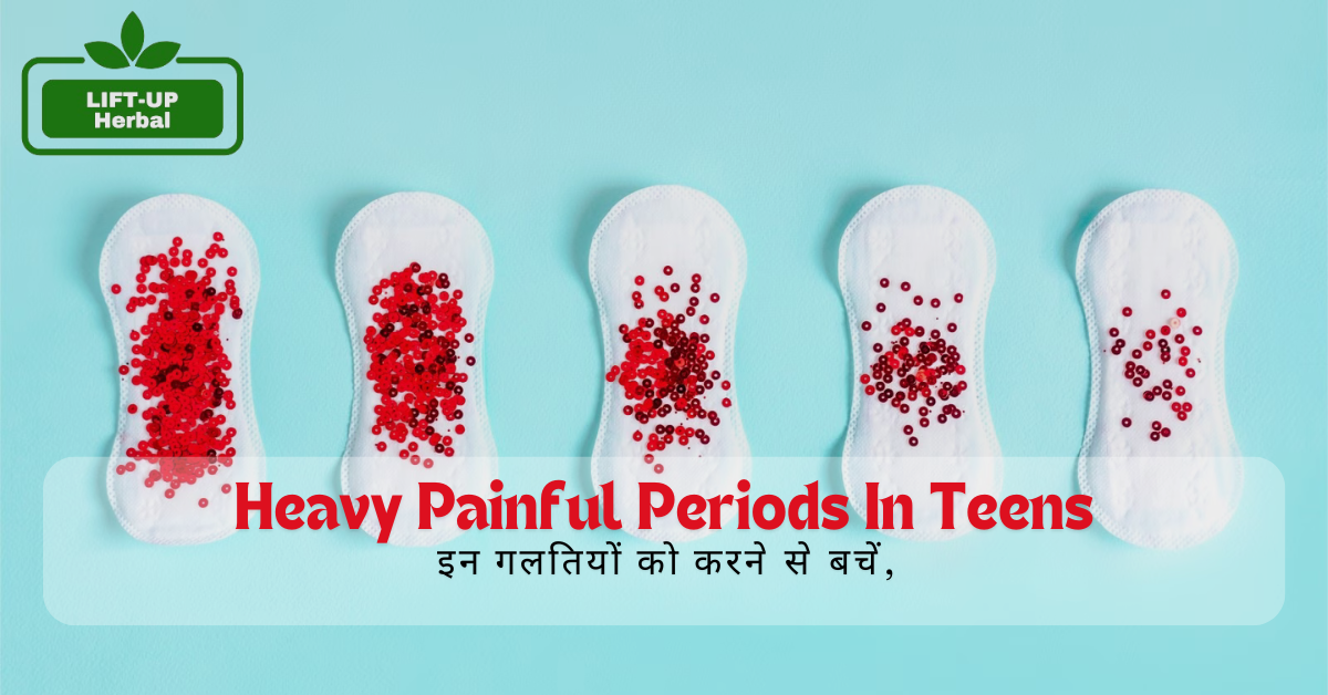 Heavy Painful Periods